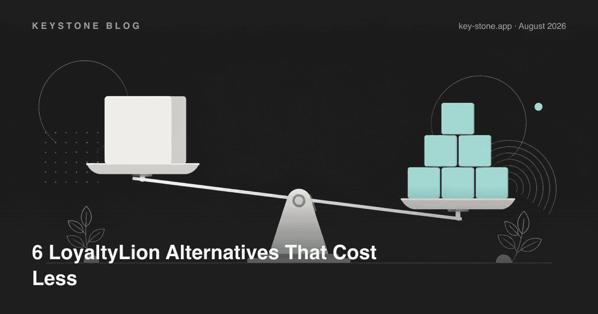 6 LoyaltyLion Alternatives That Cost Less in 2026