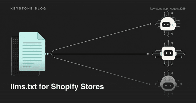 llms.txt for Shopify Stores: What It Is and How to Add It