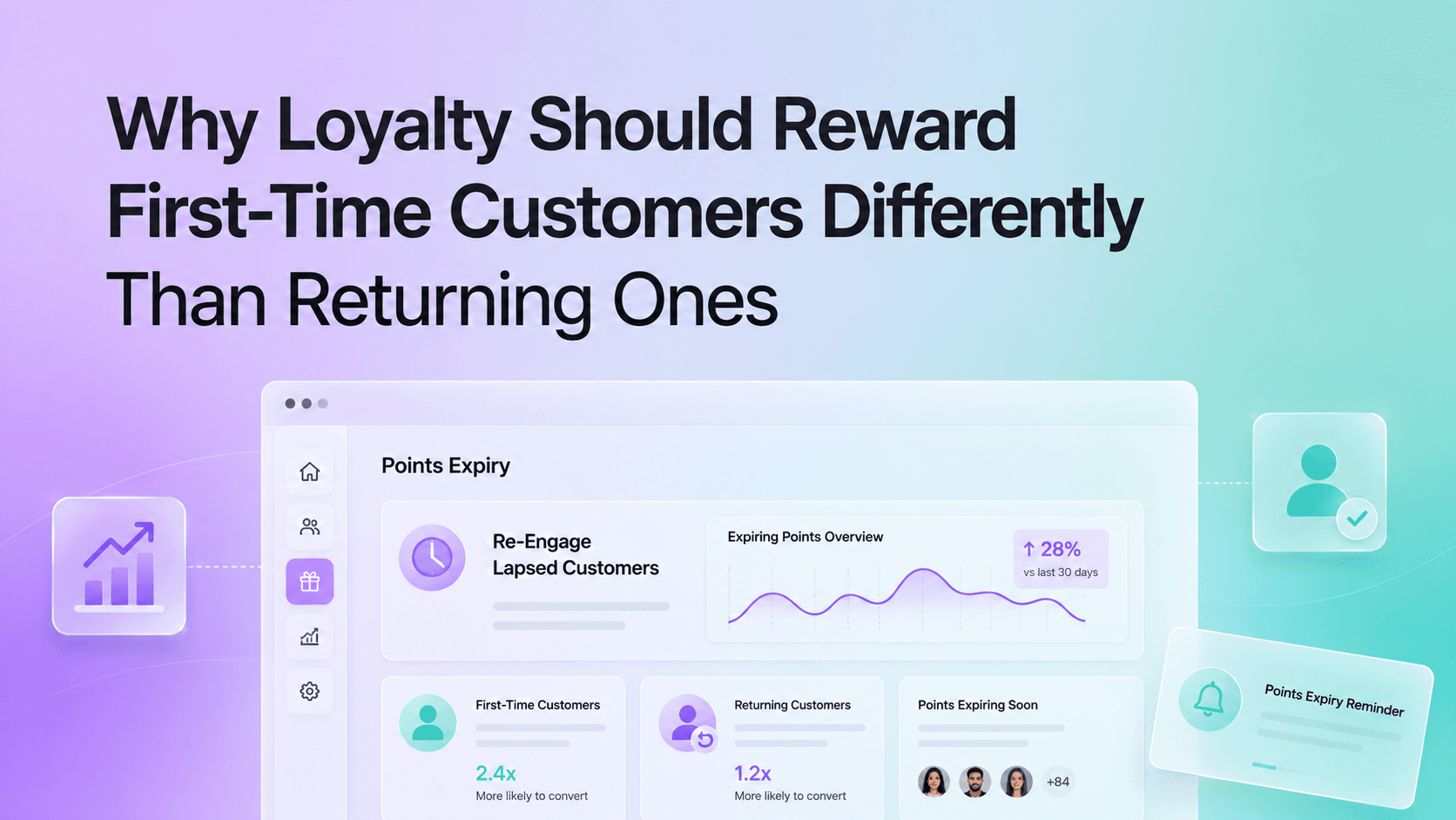 Why Loyalty Should Reward First-Time Customers Differently Than Returning Ones