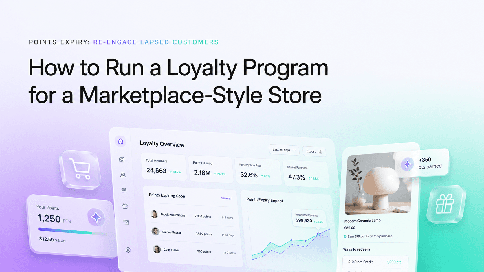 How to Run a Loyalty Program for a Marketplace-Style Store