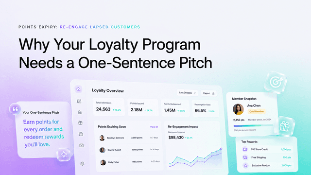 Why Your Loyalty Program Needs a One-Sentence Pitch