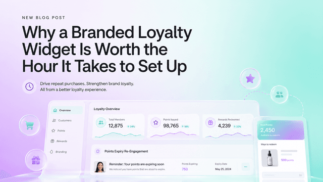 Why a Branded Loyalty Widget Is Worth the Hour It Takes to Set Up
