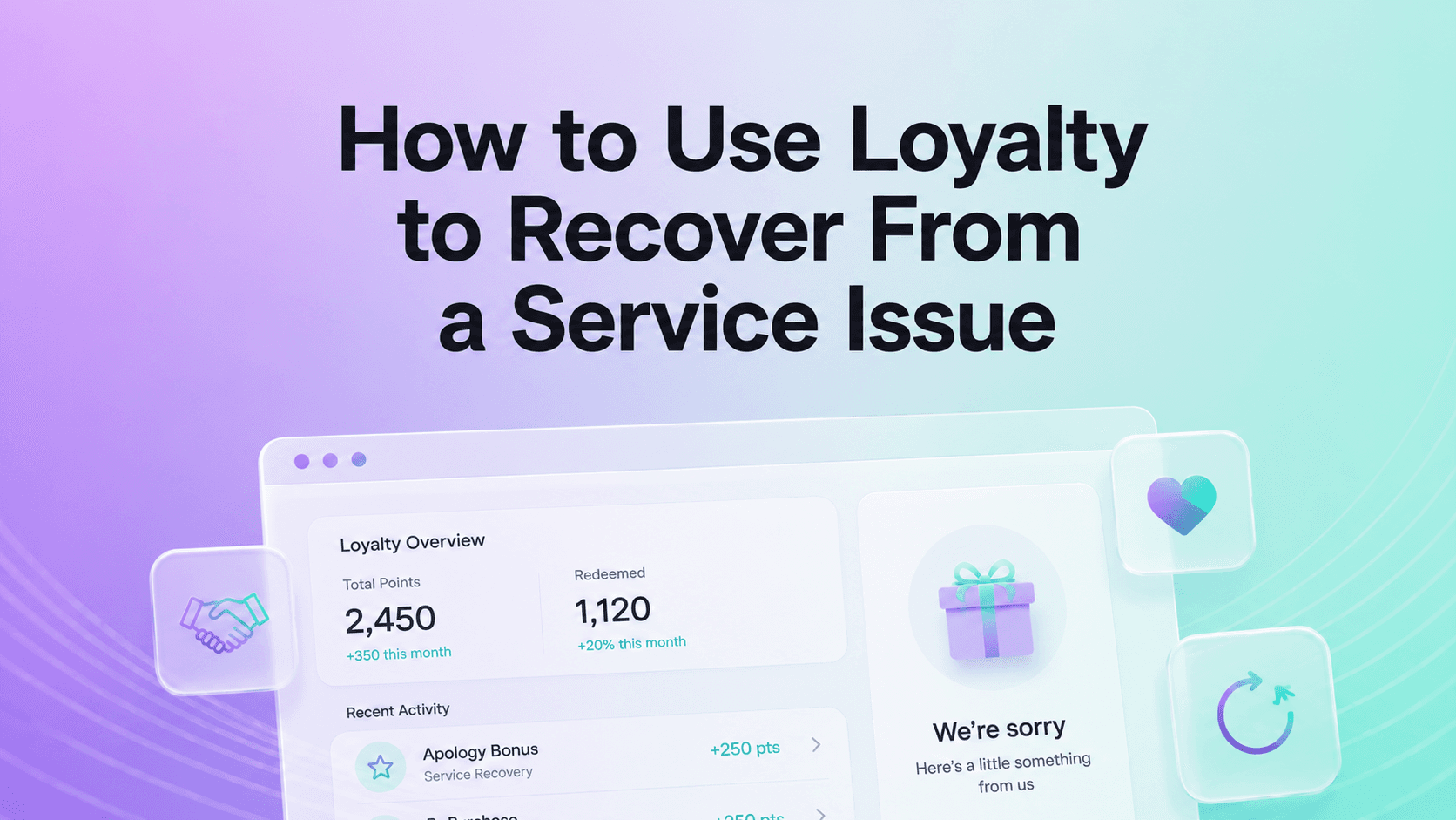 How to Use Loyalty to Recover From a Service Issue