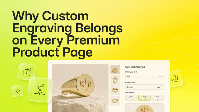 Why Custom Engraving Belongs on Every Premium Product Page