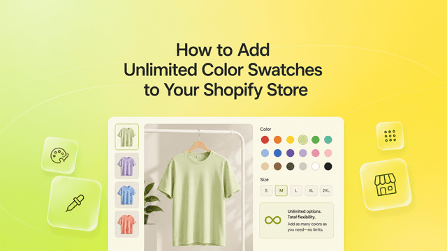 How to Add Unlimited Color Swatches to Your Shopify Store