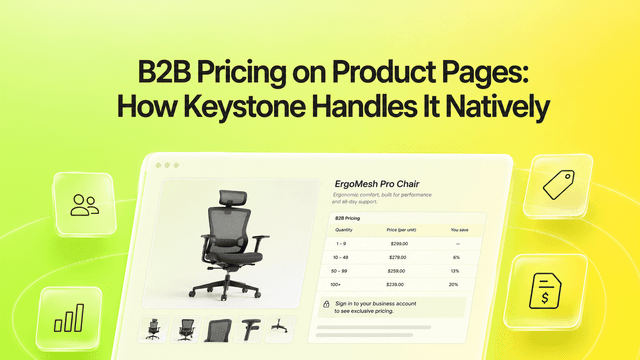 B2B Pricing on Product Pages: How Keystone Handles It Natively
