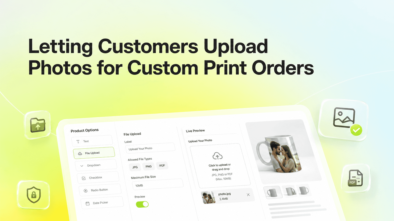 Letting Customers Upload Photos for Custom Print Orders