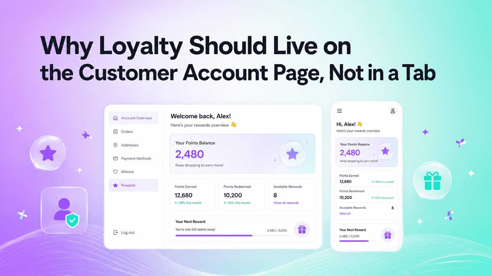 Why Loyalty Should Live on the Customer Account Page, Not in a Tab