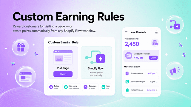 Introducing Custom Earning Rules: Reward Page Visits and Shopify Flow Events
