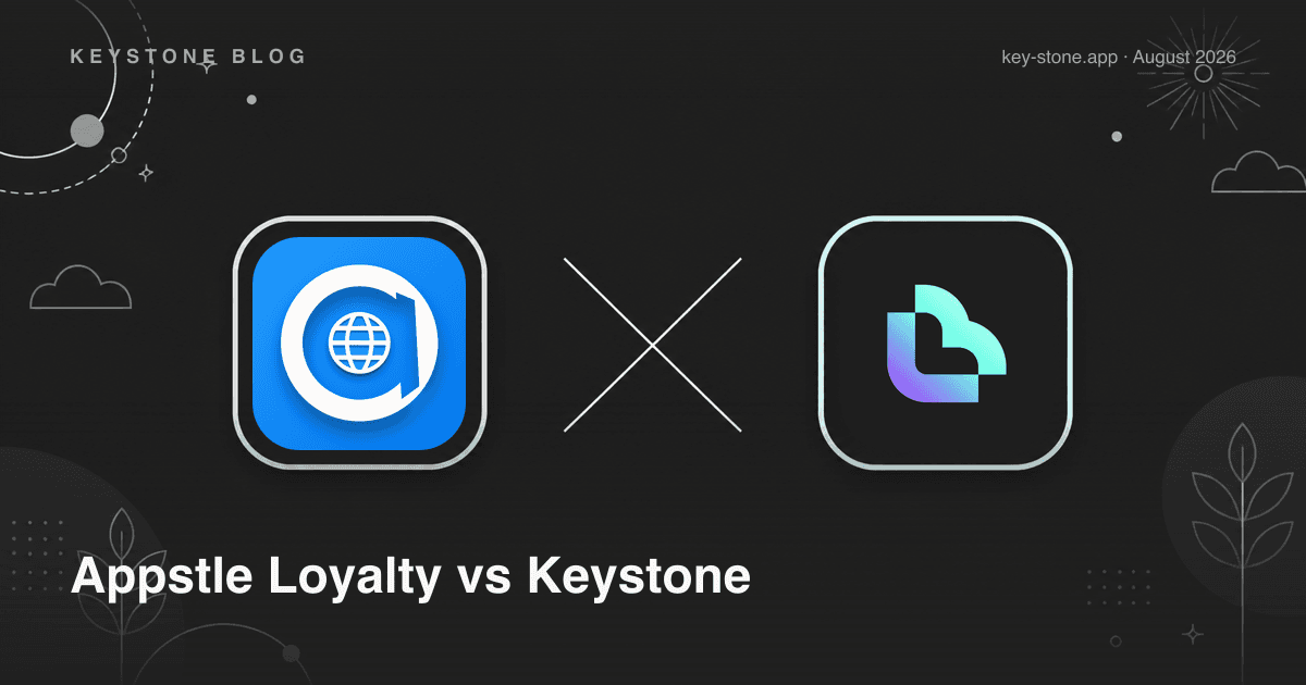 Appstle Loyalty vs Keystone: Which Fits Your Shopify Store?