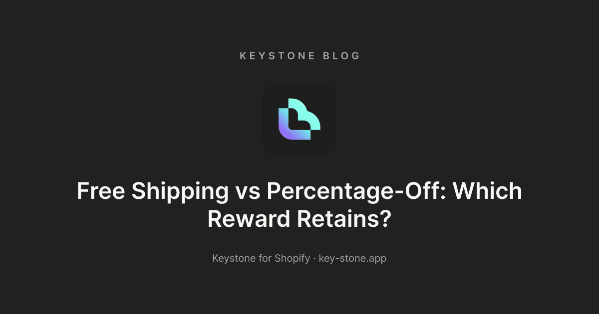 Free Shipping vs Percentage-Off: Which Reward Retains?