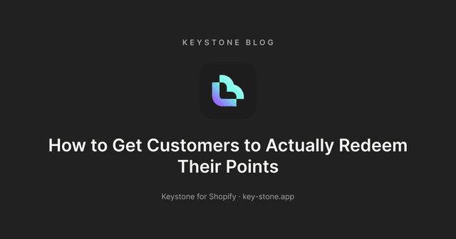 How to Get Customers to Actually Redeem Their Points