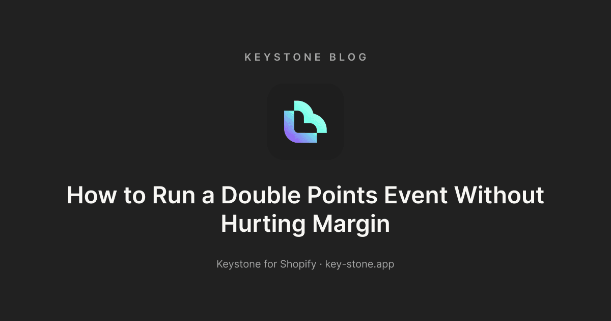 How to Run a Double Points Event Without Hurting Margin