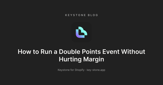 How to Run a Double Points Event Without Hurting Margin