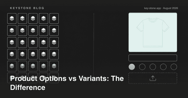 Product Options vs Variants on Shopify: What's the Difference?