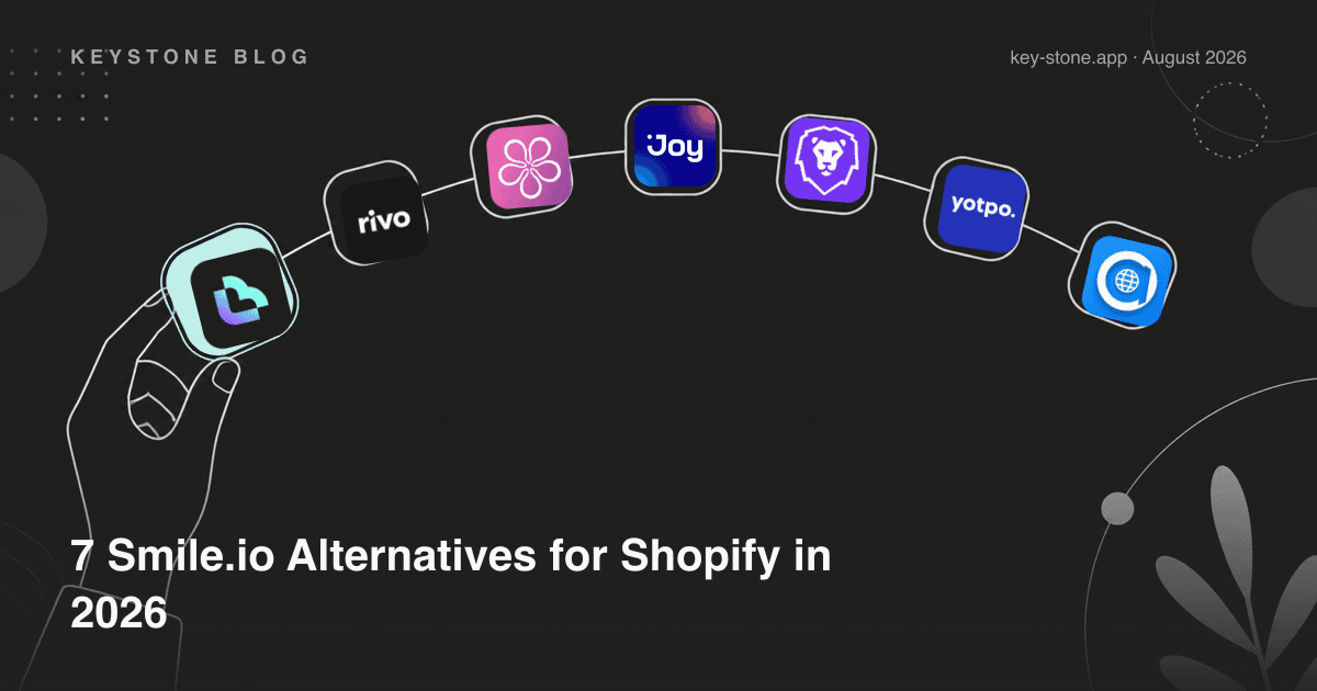 7 Smile.io Alternatives for Shopify in 2026