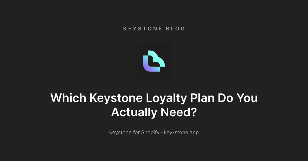 Which Keystone Loyalty Plan Do You Actually Need?