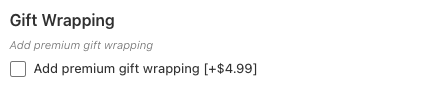 Gift Wrapping option with the help text "Add premium gift wrapping" shown below the label