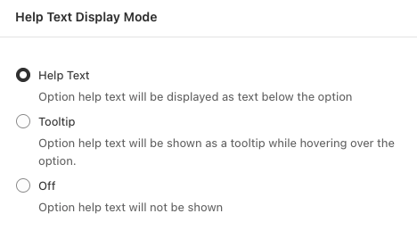 Help Text Display Mode settings with three options: Help Text, Tooltip, and Off