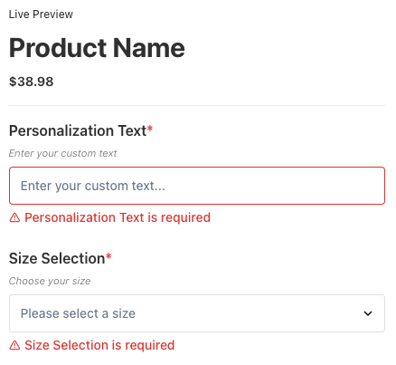 Live preview showing "Personalization Text is required" and "Size Selection is required" validation messages